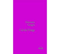 Col de l'ange - Simonetta Greggio - Stock - broché - Roman