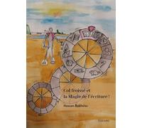 Col froissé et la Magie de l'écriture !