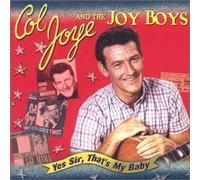 Col Joye & the Joy Boys - Yes Sir, That's My Baby [Import]