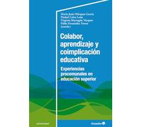 Colabor, aprendizaje y coimplicación educativa: Experiencias procomunales en Educación Superior