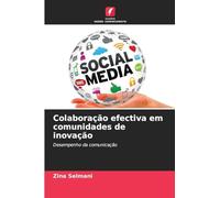 Colaboração efectiva em comunidades de inovação