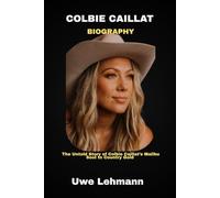 Colbie Caillat Biography: The Untold Story of Colbie Caillat’s Malibu Soul to Country Gold