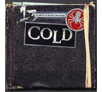 COLD - 13 WAYS TO BLEED ON STAGE 1LP BLACK - Vinyl Record - F4z
