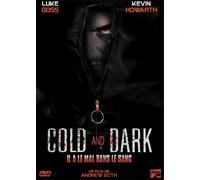 Cold And Dark