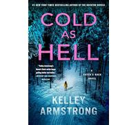 Cold As Hell: A Haven's Rock Novel