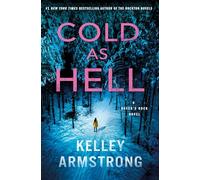 Cold As Hell: A Haven's Rock Novel