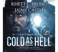 Cold as Hell (Black Badge Series, Book 1)
