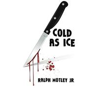 Cold As Ice