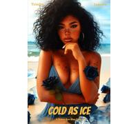 Cold As Ice: A Roses Are Blue Spin-Off
