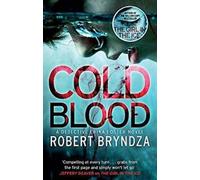 Cold Blood : Un thriller de tueur en série captivant qui vous coupera le souffle (