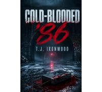 COLD-BLOODED ’86