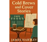 Cold Brews and Cover Stories