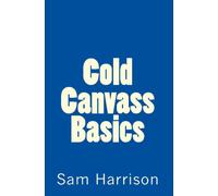 Cold Canvass Basics: Navigating Job Searching and Employment after the Global Financial Crisis