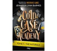 Cold Case Academy - Tome 1 The Naturals - Jennifer Lynn Barnes - Pocket Jeunesse - broché - Roman adolescent