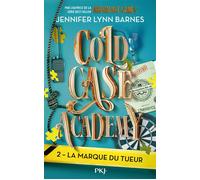 Cold Case Academy - Tome 2 La marque du tueur - Jennifer Lynn Barnes - Pocket Jeunesse - broché - Roman adolescent