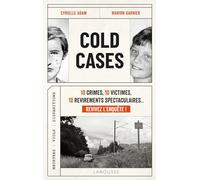 Cold Cases Cyrielle Adam (Auteur), Marion Garnier (Auteur)