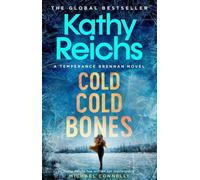 Cold, Cold Bones - Kathy Reichs - Simon Schuster Uk - broché - Roman