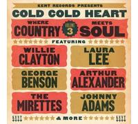 Cold Cold Heart: Where Country Meets Soul 3 / Various by VARIOUS ARTISTS NEUF