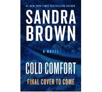 Cold Comfort - Sandra Brown - Grand Central Publishing - ebook (ePub) - Livre