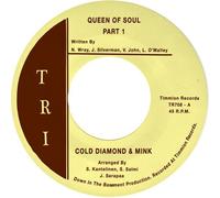 Cold Diamond & Mink - Queen Of Soul Pt. 1/Queen Of Soul Pt. 2 [7-Inch Single]