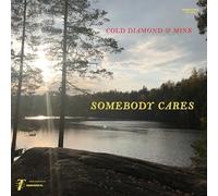 Cold Diamond & Mink - Somebody Cares (Transparent Green Vinyl)