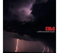 Cold - Different Kind of Pain By Cold (2005-09-12)