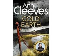 Cold Earth (Shetland) (Hardcover) Ann Cleeves, (Auteur)