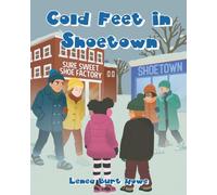Cold Feet in Shoetown