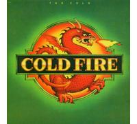 Cold Fire - Too Cold [Import]