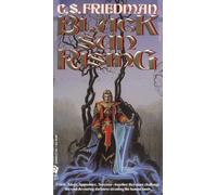 Cold Fire Trilogy: Black Sun Rising(1)