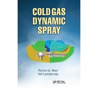 Cold Gas Dynamic Spray