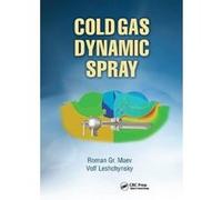 Cold Gas Dynamic Spray - [Livre en VO] Roman Gr Maev (Auteur)