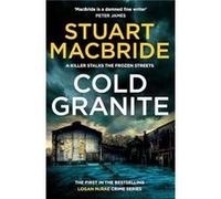 Cold Granite by Stuart MacBride Paperback Book Macbride, Stuart (Auteur)