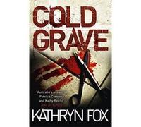 Cold Grave Kathryn Fox Kathryn Fox (Auteur)