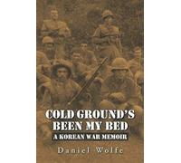 Cold Ground's Been My Bed