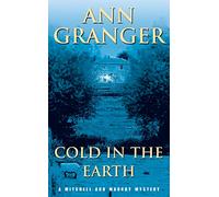 Cold in the Earth (Mitchell & Markby 3): An English village murder mystery of wit and suspense