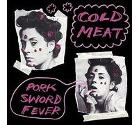 Cold Meat - Pork Sword Fever [Import]