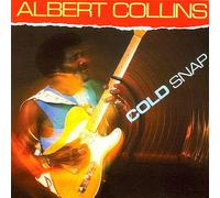 Albert Collins – Cold Snap – Vinyle 180 g – Pochette Gatefold