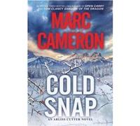 Cold Snap by Marc Cameron Marc Cameron (Auteur)