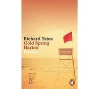 Cold Spring Harbor | Richard Yates Richard Yates (Auteur)
