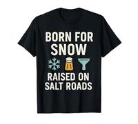 Cold State Life Gift ICY Roads Salt Boots Snow Day Humour T-Shirt