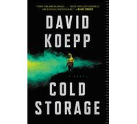 Cold Storage: A Great Fall or Halloween Read