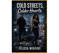 Cold Streets, Colder Hearts: A DMV Hood Love Story