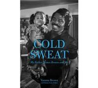 Cold Sweat by Brown Yamma Inconnu (Auteur)