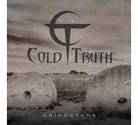 Cold Truth - Grindstone [Import]