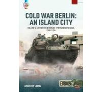 Cold War Berlin: An Island City