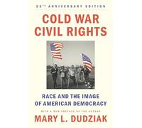Cold War Civil Rights : Race and the Image of American Democracy