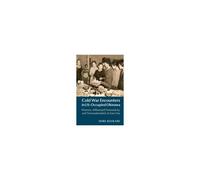 Cold War Encounters In Us-Occupied Okinawa