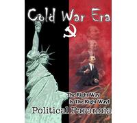 Cold War Era: Political Paranoia