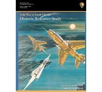 Cold War In South Florida Historic Resource Study